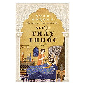 [Download Sách] Người Thầy Thuốc