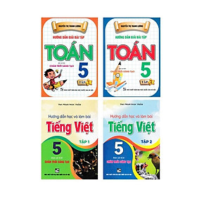 Combo Hướng Dẫn Giải Bài Tập Toán 5 + Hướng Dẫn Học Và Làm Bài Tiếng Việt 5 (Chân Trời Sáng Tạo) (Bộ 4 Cuốn) - HA