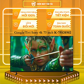 K-75S20M2 - Google Tivi Sony 4k 75 inch K-75S20M2 - HÀNG CHÍNH HÃNG - GIAO HCM