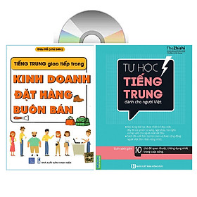 Sách-combo 2 sách Tiếng Trung giao tiếp trong Kinh doanh Đặt hàng Buôn bán và Tiếng hoa dành cho người Việt+DVD tài liệu