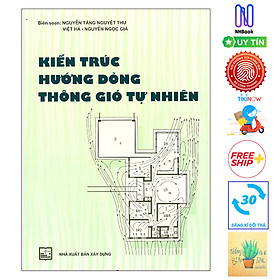 Hình ảnh sách Kiến Trúc Hướng Dòng Thông Gió Tự Nhiên ( Tặng Kèm Sổ Tay )