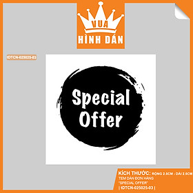 Set 100/200 sticker SPECIAL OFFER (2.5x2.5cm) tem dán mini MỨC GIÁ ĐẶC BIỆT dán sản phẩm dành cho shop (1.089)