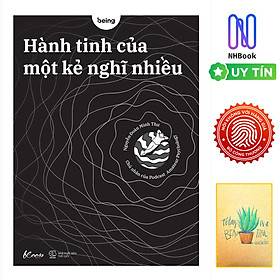 Hình ảnh Sách - Hành Tinh Của Một Kẻ Nghĩ Nhiều - Free Book Care