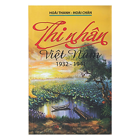 [Download Sách] Thi Nhân Việt Nam (1932 - 1941)