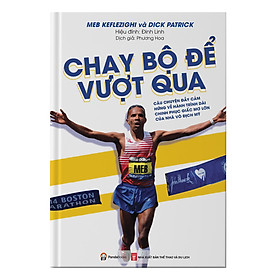 Chạy Bộ Để Vượt Qua