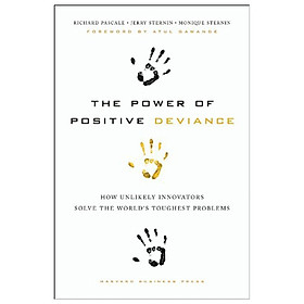 [Download Sách] The Power of Positive Deviance