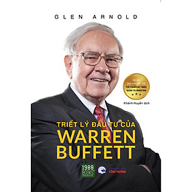 Triết lý đầu tư của Warren Buffett - Glen Arnold