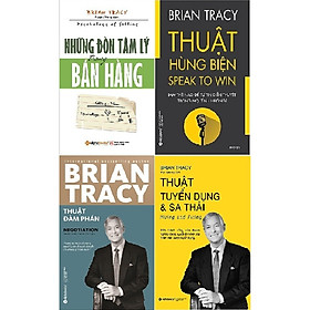 Combo Brian Tracy - Thuật Đàm Phán + Những Đòn Tâm Lý Trong Bán Hàng + Thuật Hùng Biện +Thuật Tuyển Dụng Và Sa Thải