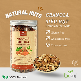 Ngũ cốc Granola siêu hạt FOOD CITY | Ngũ cốc ăn kiêng super hạt, ít ngọt, phù hợp eat clean, giảm cân