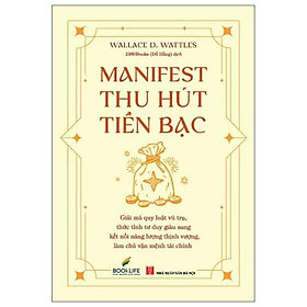 Manifest Thu Hút Tiền Bạc - Bản Quyền