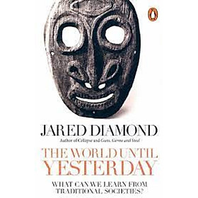 Hình ảnh sách The World Until Yesterday : What Can We Learn from Traditional Societies?