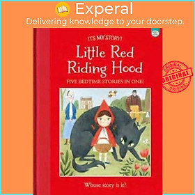 Sách - It's My Story Little Red Riding Hood by Elena Rasumova (UK edition, hardcover)