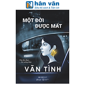 Một đời được mất