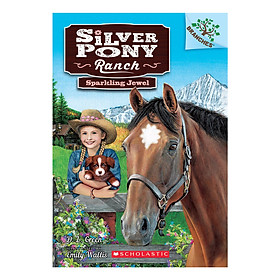 [Download Sách] Silver Pony Ranch Book 1: Sparkling Jewel