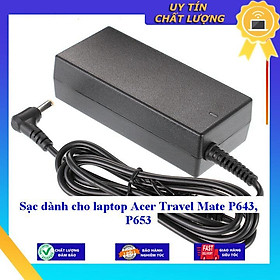 Sạc dùng cho laptop Acer Travel Mate P643 P653 - Hàng Nhập Khẩu New Seal