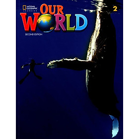 Our World 2: Student's Book American English 2nd Edition