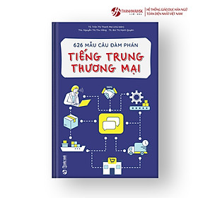 Hình ảnh Sách 626 mẫu câu đàm phán tiếng trung thương mại