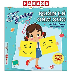 Sách - Hành Trang Trưởng Thành Cho Trẻ - Kỹ Năng Quản Lý Cảm Xúc