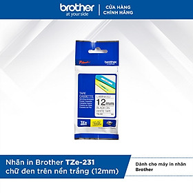 Mua Nhãn In Tiêu Chuẩn TZE Brother Tze-231 Chữ Đen Trên Nền Trắng (12mm) - Hàng chính hãng