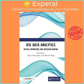 Sách - Big Data Analytics - Digital Marketing and Decision-Making by Mansaf Alam (UK edition, hardcover)