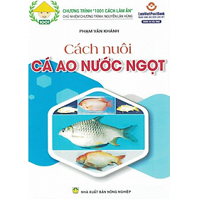 Download sách Cách Nuôi CÁ AO NƯỚC NGỌT