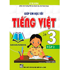 Sách - Giúp Em Học Tốt Tiếng Việt Lớp 3 - Tập 2 (Dùng Kèm SGK Cánh Diều)