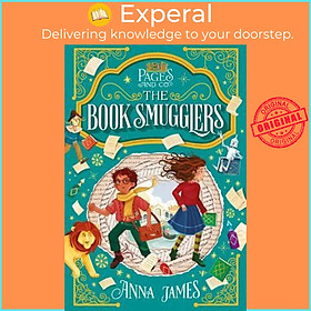 Sách - Pages & Co.: The Book Smugglers by Anna James (US edition, hardcover)