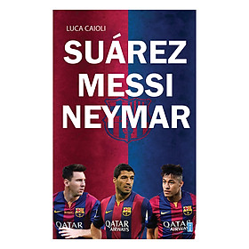 Nơi bán Suarez – Messi – Neymar - Giá Từ -1đ