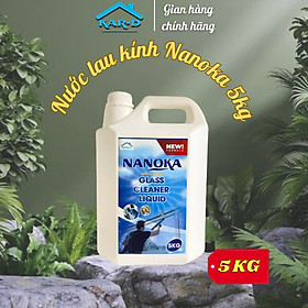 Mua Can 5kg Siêu Tiết Kiệm - Nước lau kính Nanoka 5kg Siêu sạch  hạn chế bám bụi  không để lại vết sọc trên kính