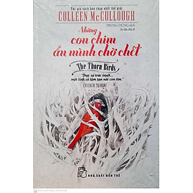Sách Những Con Chim Ẩn Mình Chờ Chết (Tái Bản 2020)