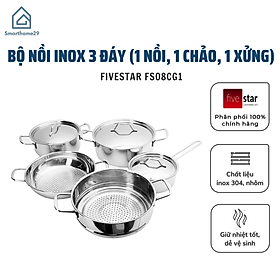 Mua Bộ Nồi Inox 3 Đáy Gồm 3 Nồi 1 Chảo 1 Xửng Fivestar FS08CG1 - Hàng Chính Hãng