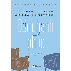 Hình ảnh Sách - Dám hạnh phúc (tặng kèm bookmark thiết kế)