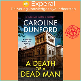 Sách - A Death of a Dead Man (Euphemia Martins Mystery 17) by Caroline Dunford (UK edition, paperback)