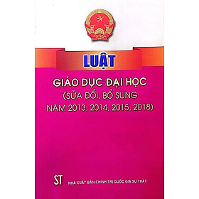 Luật Giáo dục đại học (Sửa đổi, bộ sung 2013, 2014, 2015, 2018)