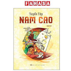 Tuyển Tập Nam Cao - Minh Long