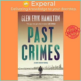 Sách - Past Crimes by Glen Erik Hamilton (UK edition, paperback)