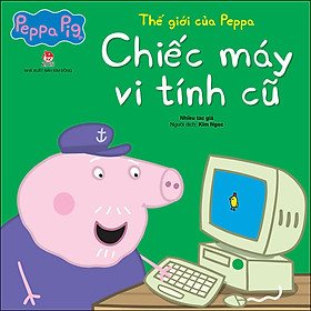 Hình ảnh Thế Giới Của Peppa - Chiếc Máy Vi Tính Cũ