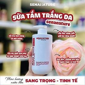 Sữa tắm trắng da SENANATURE MADE WHITE BODY WASH 500ml
