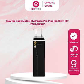 Mua  MIỄN PHÍ LẮP ĐẶT  Máy lọc nước Mutosi Hydrogen Pro Plus Ion Kiềm MP-F081-HC4H5 hàng chính hãng