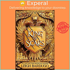 Sách - King of Scars : return to the epic fantasy world of the Grishaverse, whe by Leigh Bardugo (UK edition, paperback)