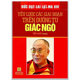 Yếu Lược Các Giai Đoạn Trên Đường Tu Giác Ngộ_QB