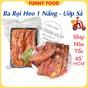 Ba Rọi Heo 1 Nắng Ướp Sả 500g – Tặng Kèm Nước Chấm – [Ship Hỏa Tốc HCM] – Funnyfood