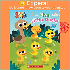 Sách - SUPER SIMPLE: FIVE LITTLE DUCKS SQUISHY COUNTDOWN BOOK by Scholastic (UK edition, paperback)