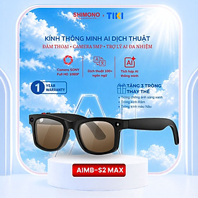 Kính Thông Minh AI Dịch Thuật SHIMONO AIMB-S2 Max Trợ lý AI, Bluetooth Đàm Thoại, Camera 5MP Sắc Nét Hàng Chính Hãng