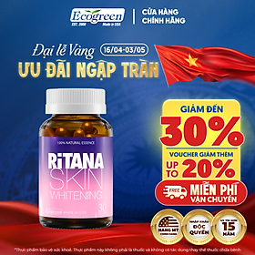 [Hộp 30v] Viên Uống Trắng Da Ritana Ecogreen Chứa Glutathione Mờ Sạm Nám, Chống Nắng Cho Da