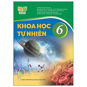 Khoa Học Tự Nhiên 6 (Kết Nối Tri Thức) (2023)