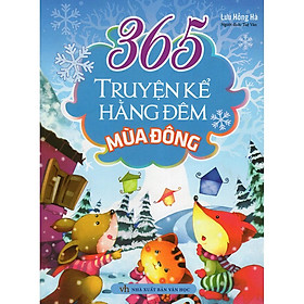 Sách: 365 Truyện Kể Hằng Đêm - Mùa Đông