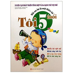 Mỗi Em Bé Là Một Thiên Tài - Tôi 5 Tuổi