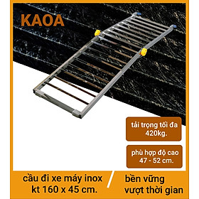 CẦU ĐI XE MÁY INOX . kt 160 x 45 cm