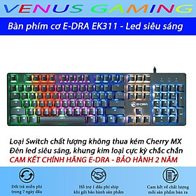 Mua Bàn phím cơ chuyên game E-DRA EK311 - Vỏ kim loại - Đèn led Rainbow cực sáng - Blue switch - Hàng Chính Hãng